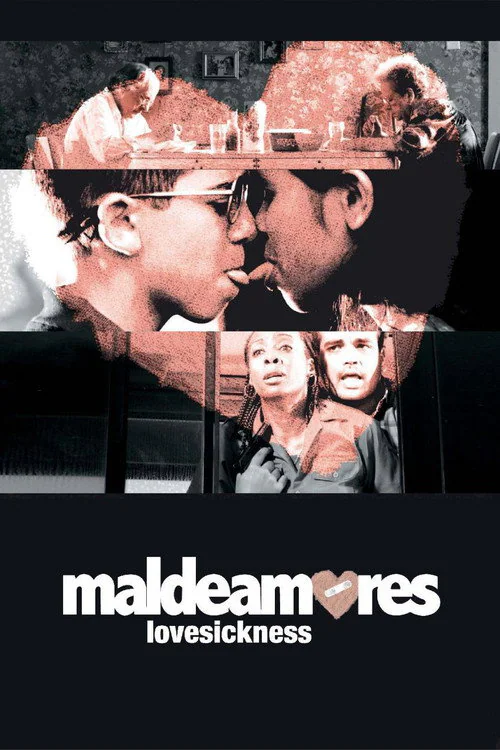 Maldeamores (2007)