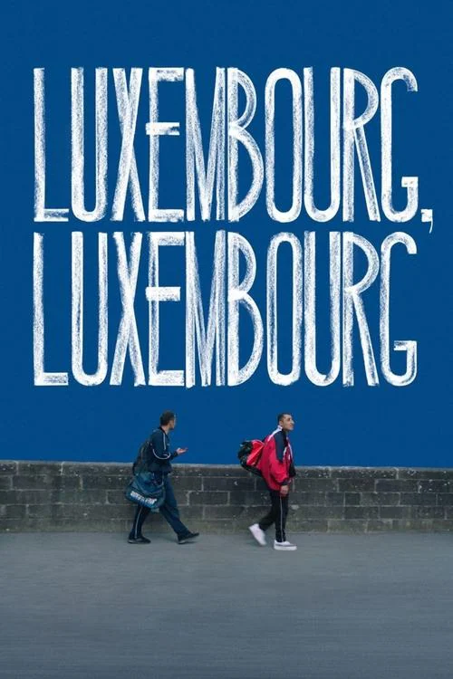 Luxembourg, Luxembourg (2022) poster