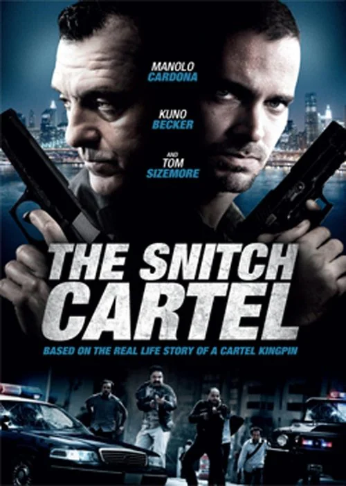 The Snitch Cartel (2011) poster