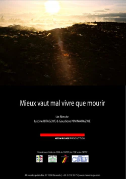 Mieux vaut mal vivre que mourir (2006) poster