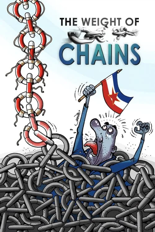 The Weight of Chains (2010) poster