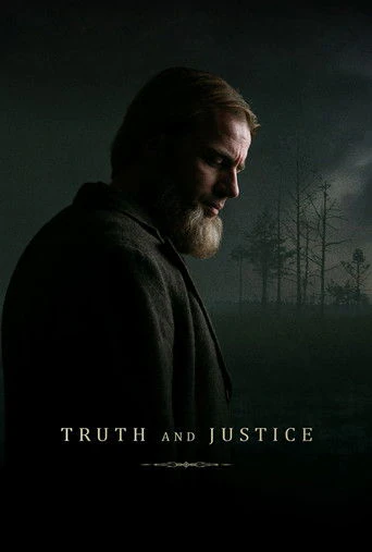 Truth and Justice (2019) poster