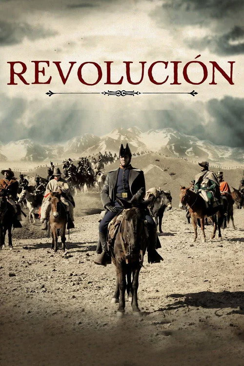 Revolución: El cruce de los Andes (2010) poster
