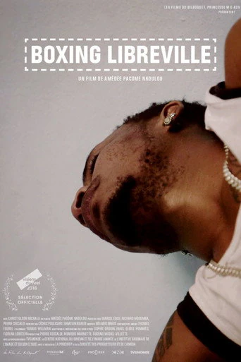 Boxing Libreville (2018) poster