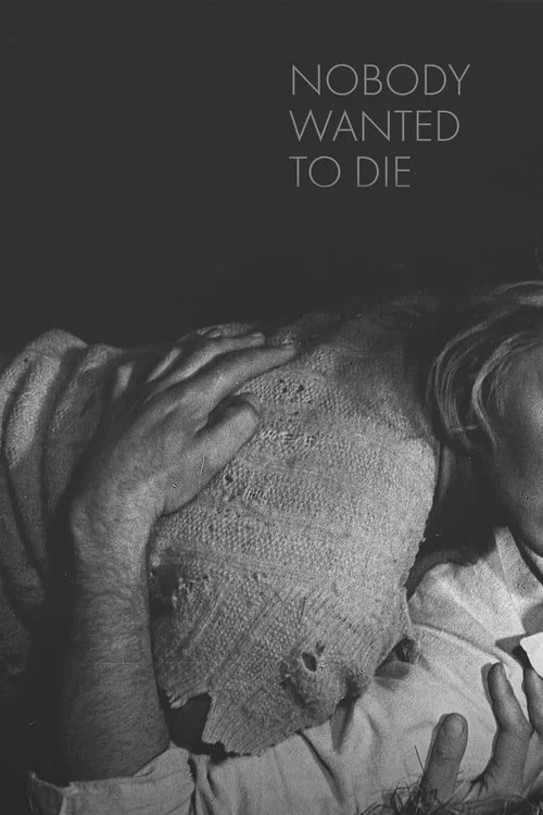 Nobody Wanted to Die (1965) poster