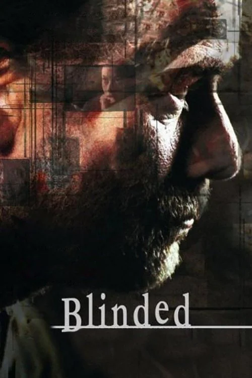 Blinded (2006) poster