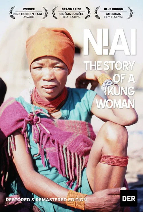 N!ai, the Story of a !Kung Woman (1980) poster