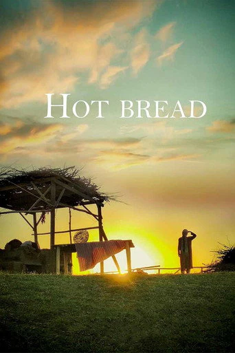 Hot Bread (2018)