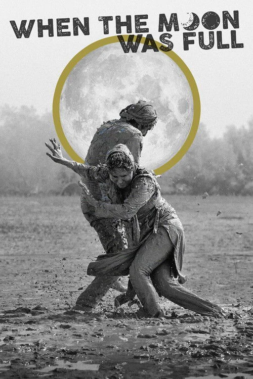 When the Moon Was Full (2019) poster