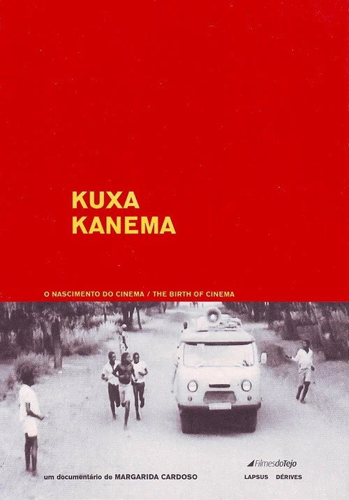 Kuxa Kanema: The Birth of Cinema (2003)