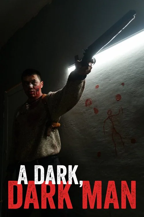 A Dark, Dark Man (2019) poster
